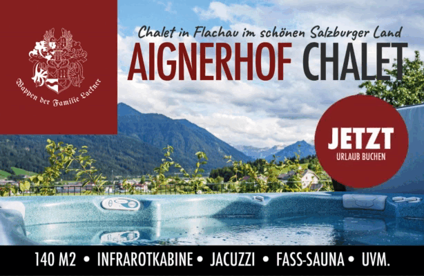 Chalet Fachau Aignerhof.